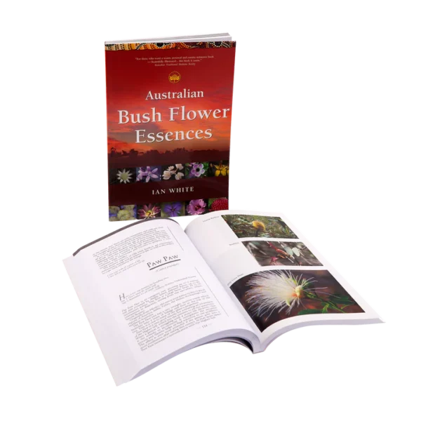 AUSTRALIAN BUSH FLOWER ESSENCES BOOK